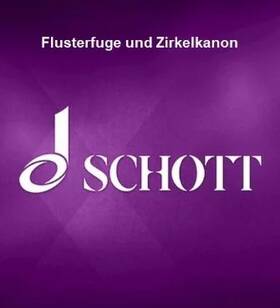 Klb62 Schott Flusterfuge Und Zirkelkanon - 4 B-flat Bass Clarinets