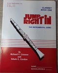 Gia Publications Incorporated Clarinet Book 1 Jump Right The Instrumental.... Fixed Price $9.99.