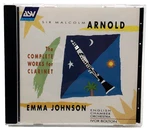 Sir Malcolm Arnold Complete Works For Clarinet Cd Emma Johnson Classical Disc Nm. Fixed Price $7.94.