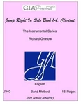 Jump Right In: The Instrumental Series: Clarinet: Solo Boo - Very Good. Fixed Price $5.08.