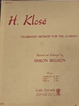 Part & 2 Klose Celebrated Method For The Clarinet Simeon Bellison 1946. Fixed Price $55.00.