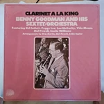 Benny Goodman Sextet - Clarinet King Vinyl Record Lp New Sealed. Fixed Price $9.89.