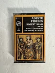The Atlanta Symphony Orchestra Robert Shaw Adeste Fideles Rare Cassette Tape. Fixed Price $10.00.