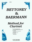 CU16 - Method For Clarinet Part 4 By Bettony & Baermann **brand New**. Fixed Price $41.95.