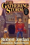 Gathering Storm: Book Twelve Of (wheel Time, 12). Fixed Price $53.03.